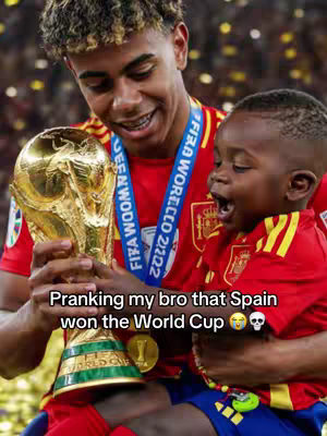 SPAIN WON THE WORLD CUP🇪🇸🏆 #worldcup #lamineyamal #messi #prank #prankvideo 